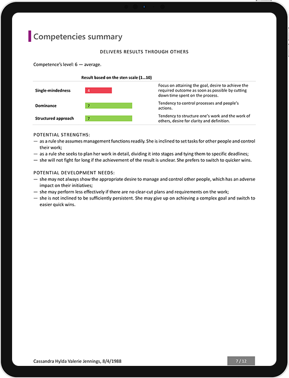 Display of the individual report based on the assessment results (PDF or Word file opened on an iPad). The results are shown graphically for each of the competencies and personality traits. Each trait has a description and the list of candidate’s strengths and potential weaknesses. This is the third selection stage: review of detailed results, analysis of the risks and strengths, recommendations on the development of the best candidates on an individual basis